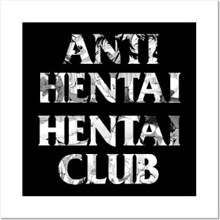 Anti Hentai Hentai Club Vintage Posters and Art